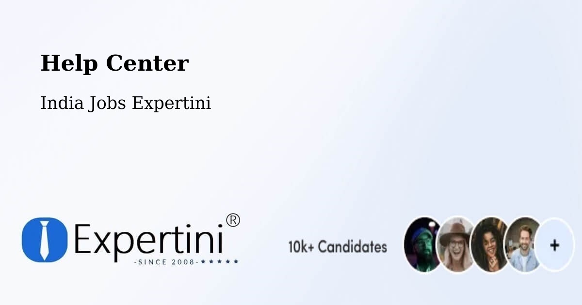 Help Center - India Jobs Expertini