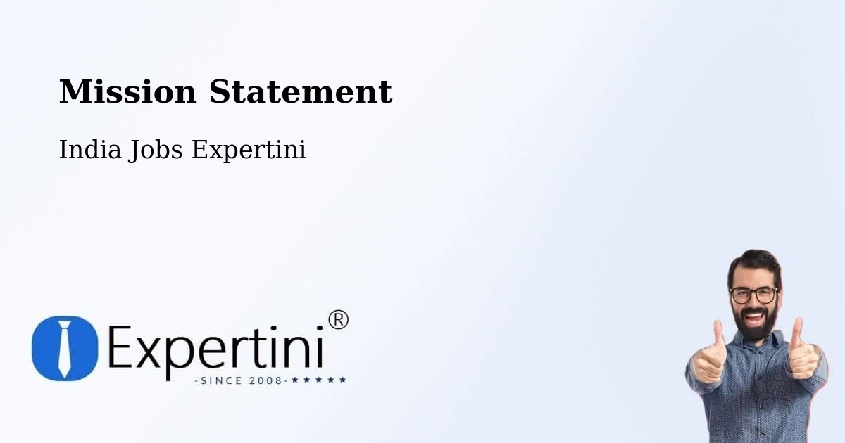 Mission Statement - India Jobs Expertini